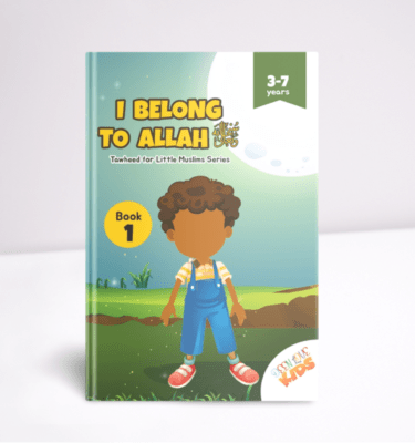 I_Belong_to_Allah_SWT_Tawheed_Book_1