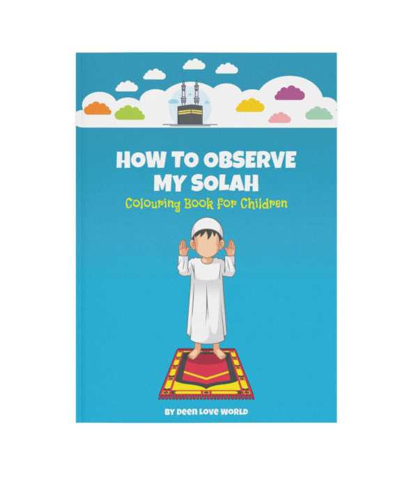 How to Pray My Solah - Colouring Book for Children